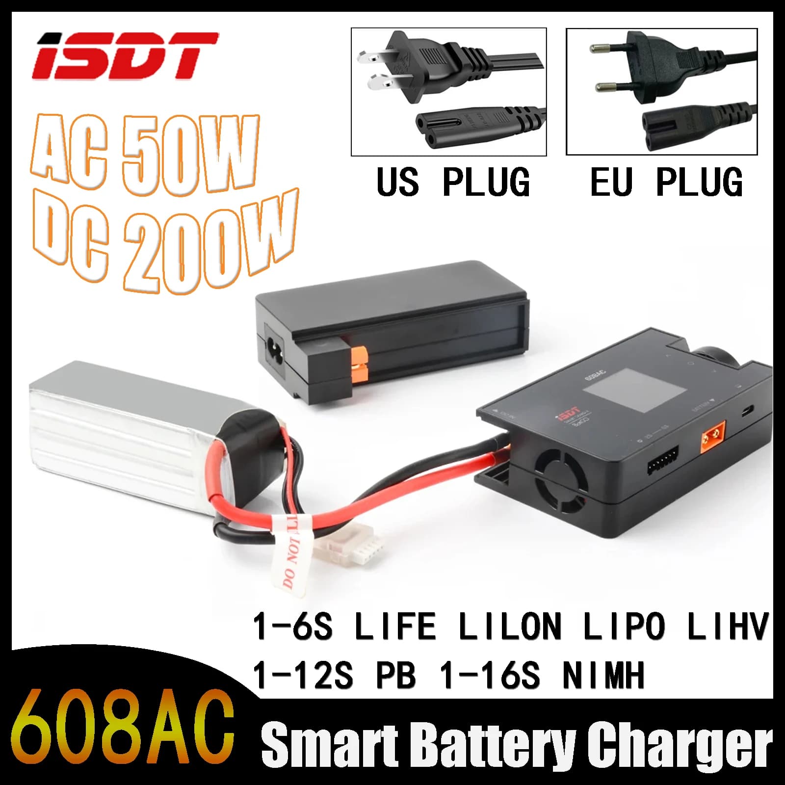 ISDT 608AC AC 50W / DC 200W Smart Battery Charger Discharger With EU/US Plug for 1-6S LiFe Lilon LiPo LiHv 1-12S Pb 1-16S NiMH - 1